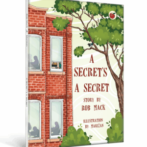 A Secret's a Secret